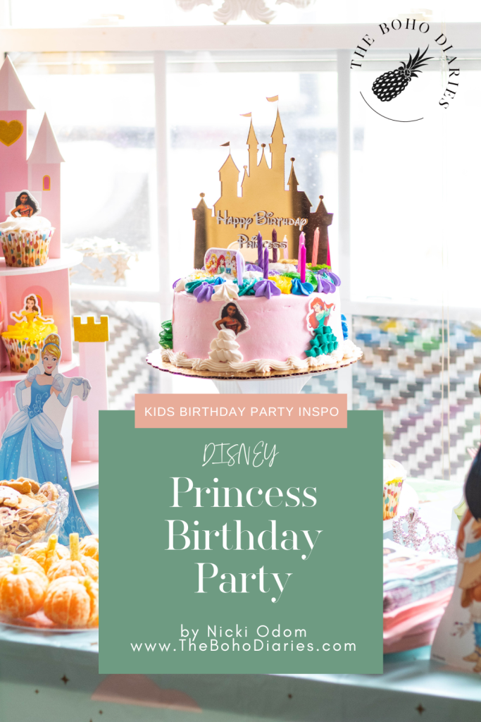 Disney Princess Birthday Party Blog Post Pin